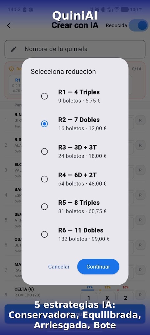 Selector de reducciones oficiales de La Quiniela, de R1 a R6, con boletos y precio